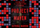 Project Maven interview: a new book about the US’s march toward AI weapons
