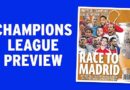 Champions League is back — get your Road to Madrid special now